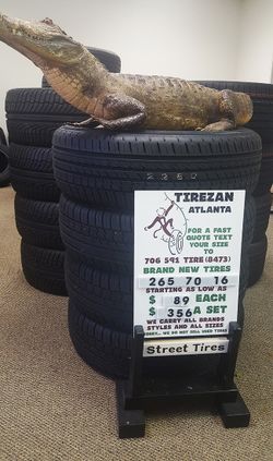 265 70 16 BRAND NEW TIRE TIRES $89 EACH $356 SET
