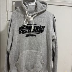 Richer Than Yesterday Hoodie Size Large