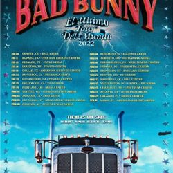 Bad Bunny El Ultimo Tour Del Mundo 2022