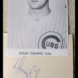 Doug Clemens Signed Photo - 1966 68 Phillies Cubs 8 4X5 with picture and Holo Coa
