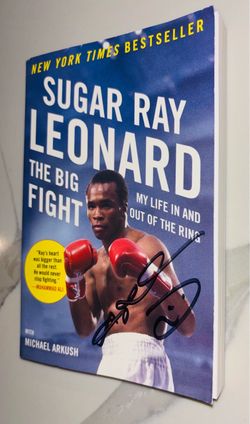 Sugar Ray Leonard signed book: “The Big Fight”.