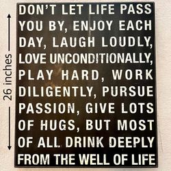 Inspirational Wall Sign - 26x22 Inches - Box Sign Sentiments