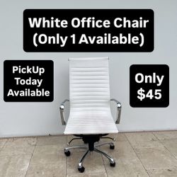 White Office Chair (1 Available) Pickup Today Available 