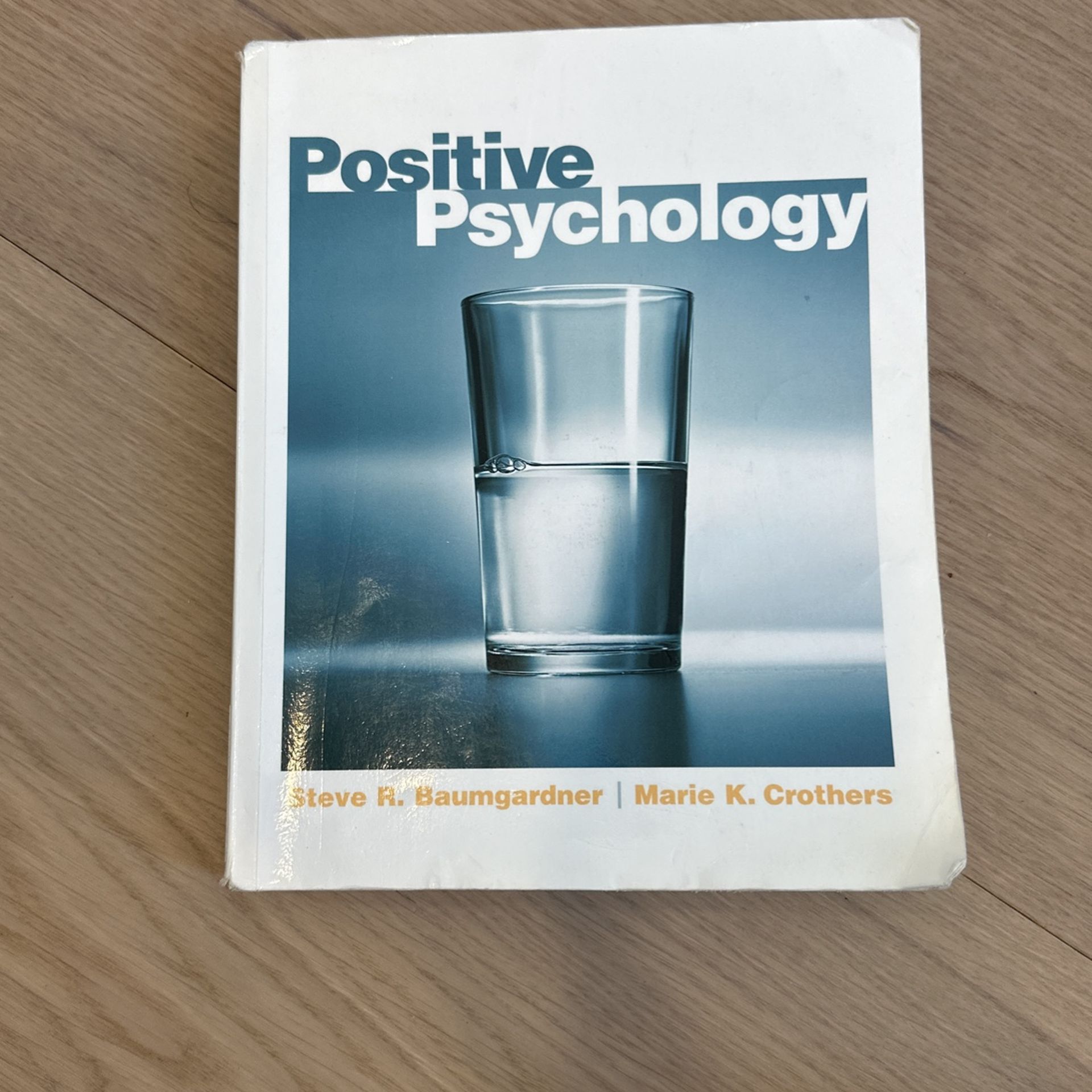 Positive Psychology Book | Steve R Baumgardner & Marie K Crothers