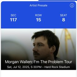 Morgan Wallen Miami 7/12 2 Tickets Sec 117 Row 15