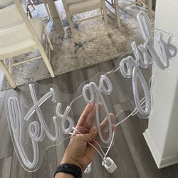 Let’s go Girls Neon Sign