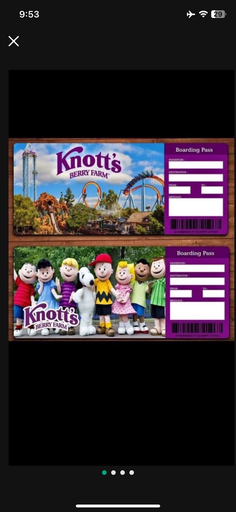 Knott’s Berry Farm day tickets $55 each