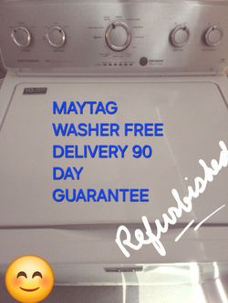 WASHER MAYTAG FREE DELIVERY POSSIBLE REFURBISHED 90 DAY GUARANTEE  WORKS GREAT