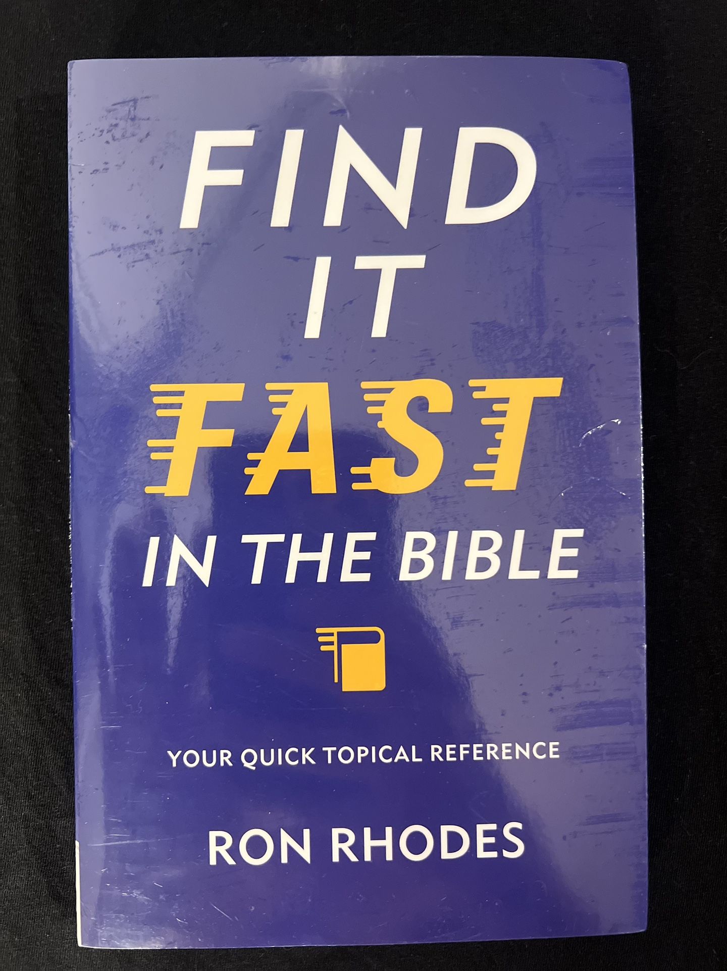 Find It Fast in the Bible: Your Quick- paperback, (contact info removed)965446, Ron Rhodes, New