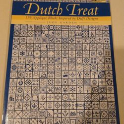 Dutch Treat Quilt Book