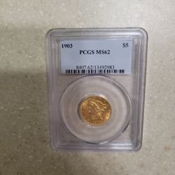 1903 $5 Liberty Head Gold Coin.  Graded 