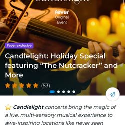 Candlelight By Fever Nutcracker Performance TONIGHT