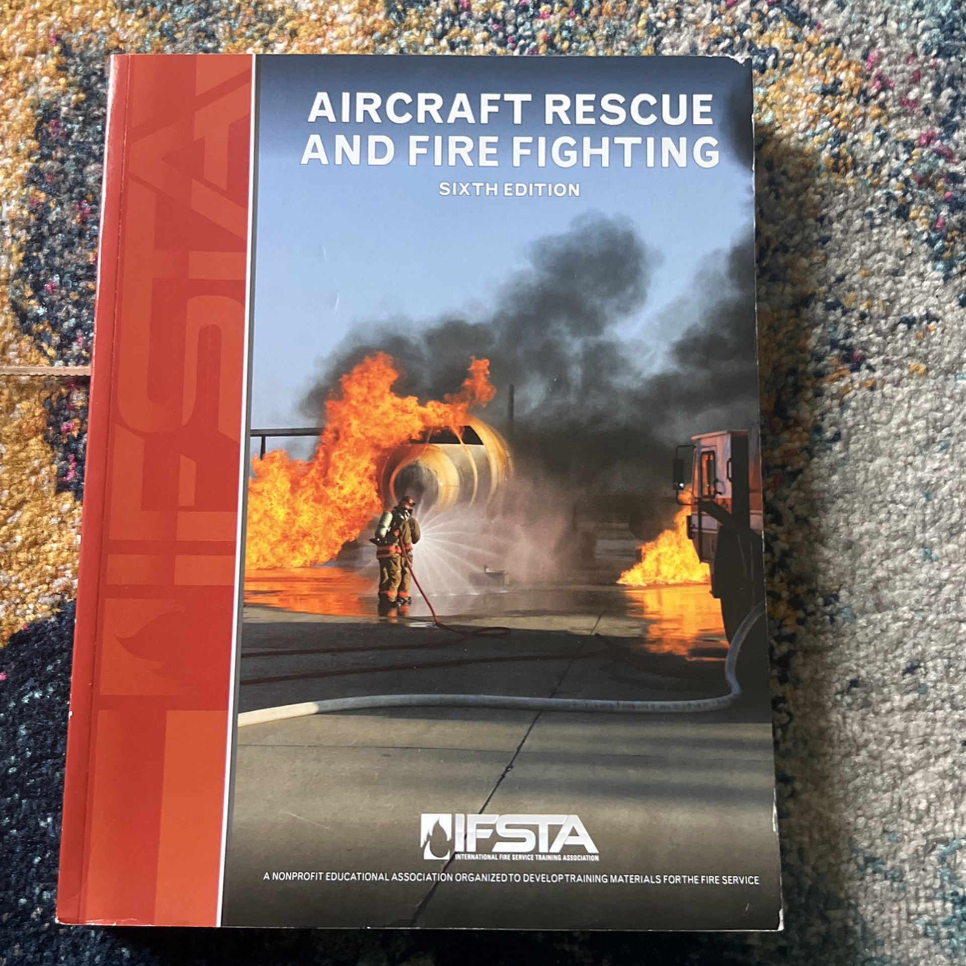 IFSTA Aircraft Rescue and Fire Fighting 