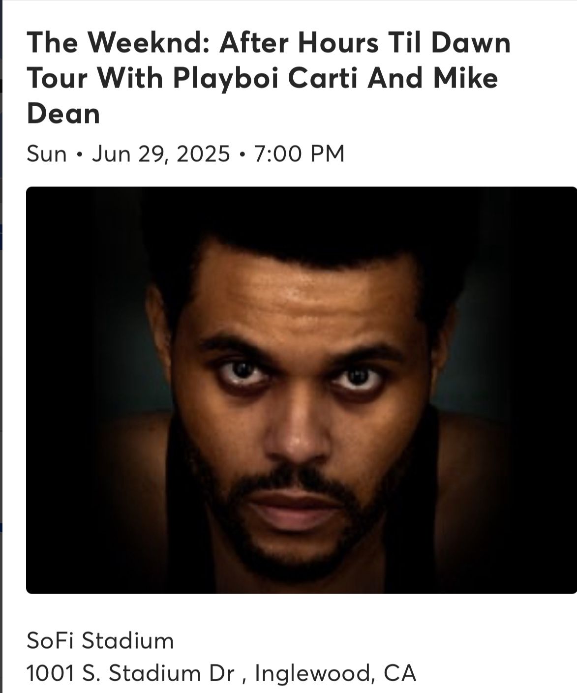 The Weeknd: After Hours Til Dawn Tour With Playboi Carti And Mike Dean on June 29th, 2025