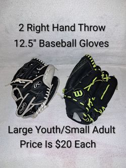 Two 12.5" Right Hand Throw Baseball Gloves (Price Is $20 Each)