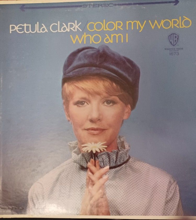 1974- PETULA CLARK- VINYL ALBUM-COLOR MY WORLD-WHO AM I