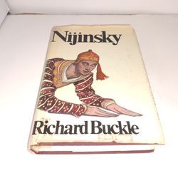 Nijinsky Ballet Book By Richard Buckle 1971 Vintage HC