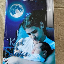 Book - I Kept Silence By Dee Wilbur
