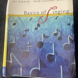 Basics of Singing by Heidi Counsell Schmidt and Jan Schmidt (2007, Trade...