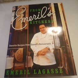 (SIGNED Copy).   From Emeril's Kitchen Favorite Recipes From Emeril's Restaurants        By Emeril Lagasse
