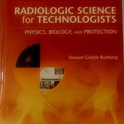 Radiologic Science For Technologists
