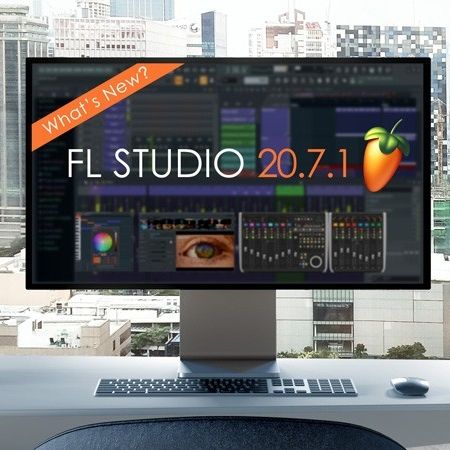 Fl Studio 20.7 Newest Windows x86 x64 TRADES ARE WELCOMED