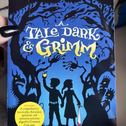 A Take Of Dark And Grimm By Adam Gidwitz. Book Grades 4-6 