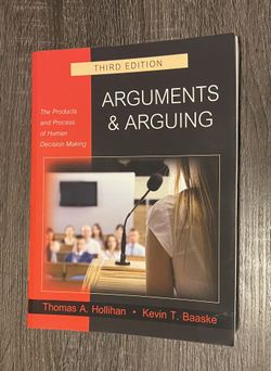 Arguments & Arguing By Hollihan