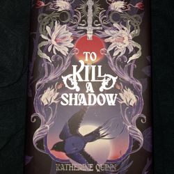 To Kill a Shadow