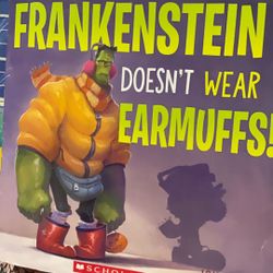 Frankenstein doesn’t wear earmuffs book