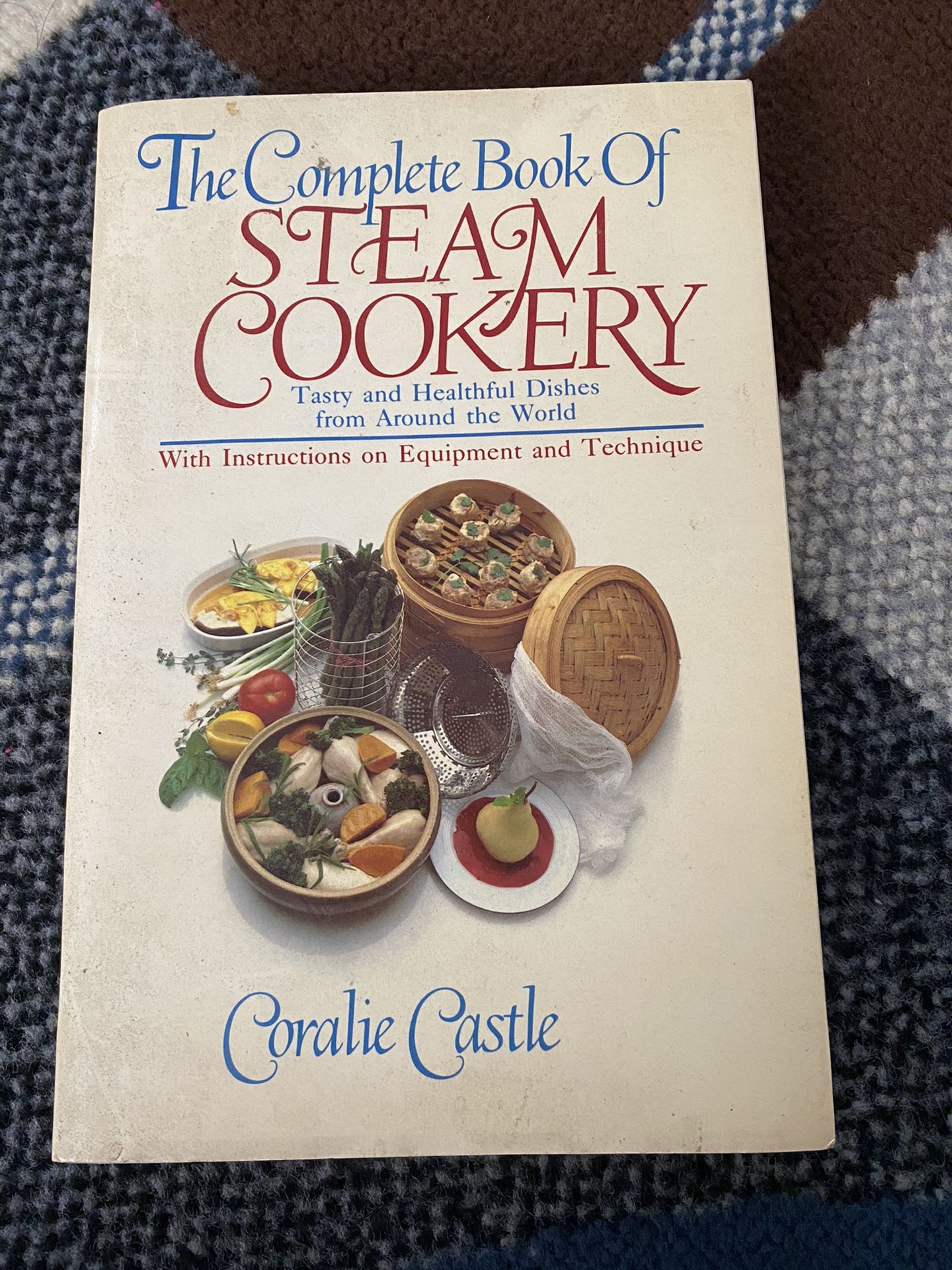 1985 Steam Cookery Book By Coralie Castle