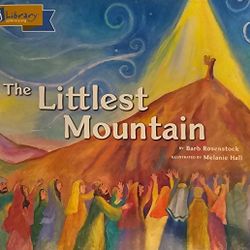 The Littlest Mountain By Barb Rosenstock