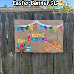 Easter Banner $15 porch pick up