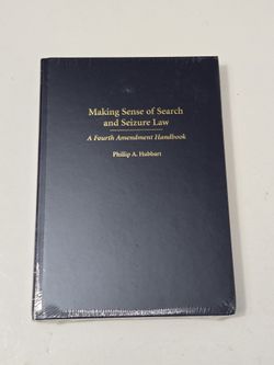 Making Sense Of Search & Seizure Law -  Phillip A Hubbart 2005 Edition  New/Sealed 