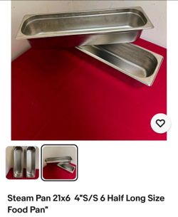 Steam Pan 21x6  4"S/S 6 Half Long Size Food Pan"