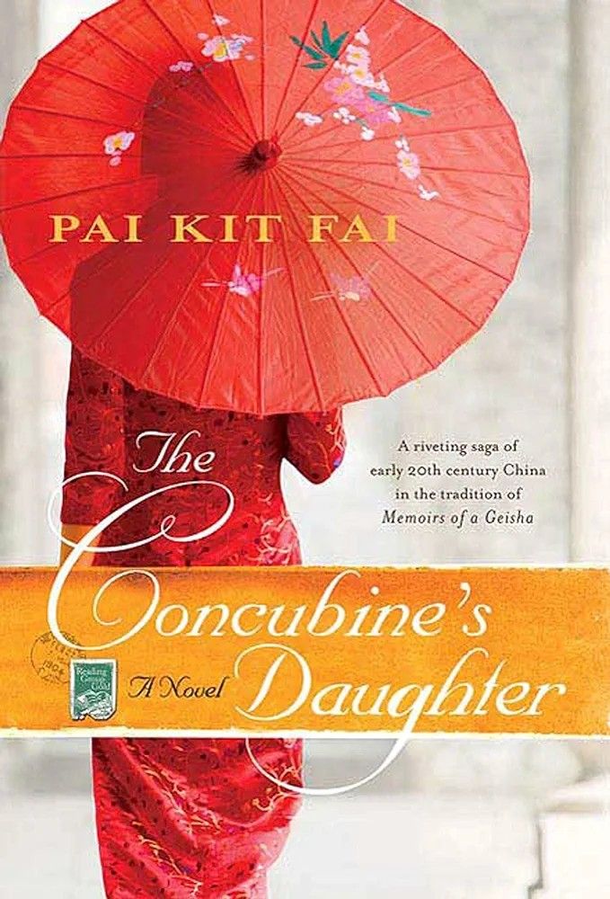 The Concubine's Daughter Book : A Novel /Pai Kit Fai 