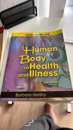 Study Guide: The Human Body in Health and Illness 2nd Ed