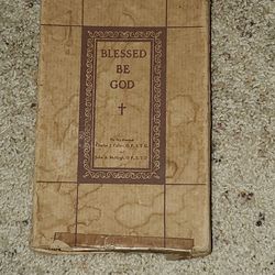Blessed Be God,1925, Catholic Prayer Book 