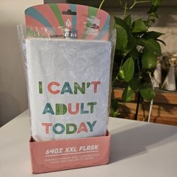 Can't Adult Today Bottle