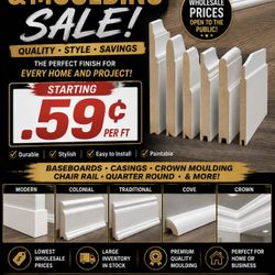 Casing, Baseboards And Quarter Rounds In Stock!!
