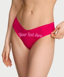 Victoria's Secret Panties with your text or image