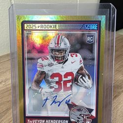TreVeyon Henderson 2025 Score Rookie Autograph card /50