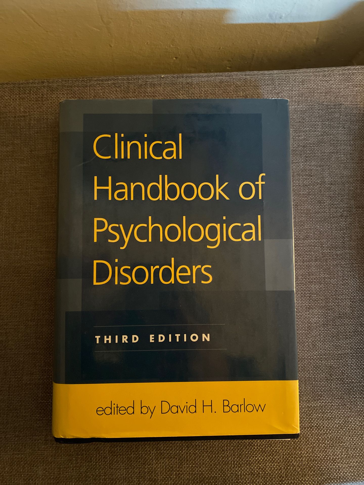 Clinical Handbook of Psychological Disorders