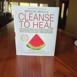 Cleanse To Heal Book Anthony William