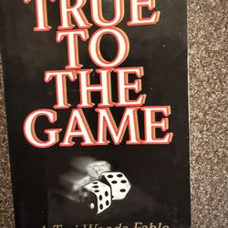 True to the Game – A Teri Woods Fable (Paperback)