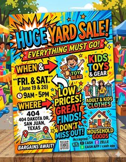 Yard sale Friday Saturday and Sunday
