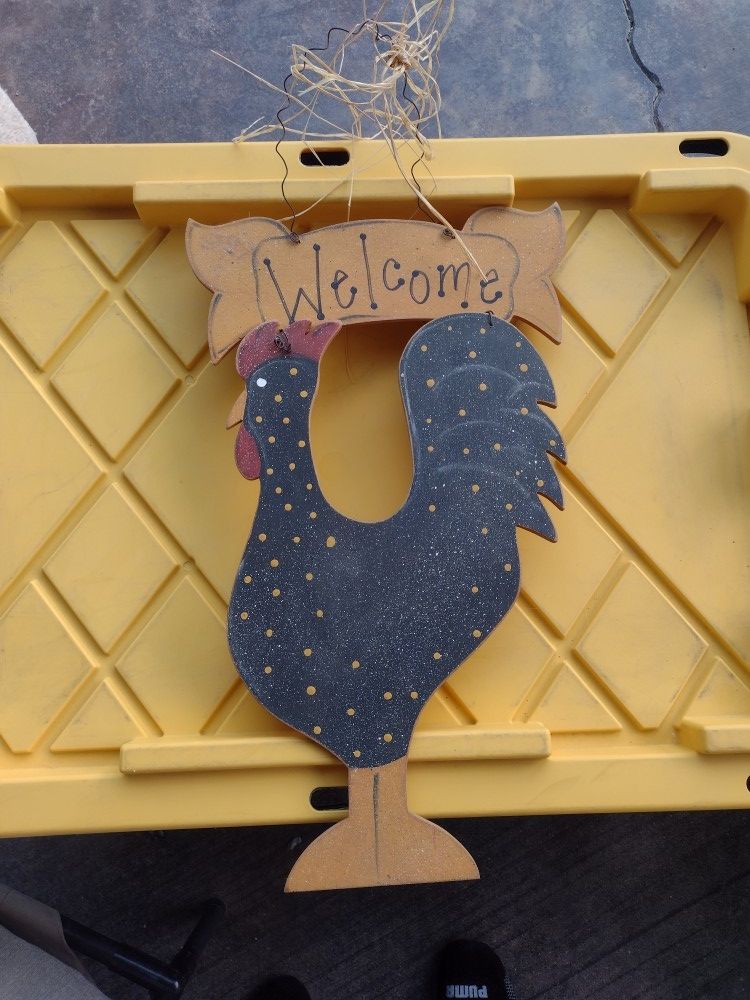 Chicken Sign That Says Welcome