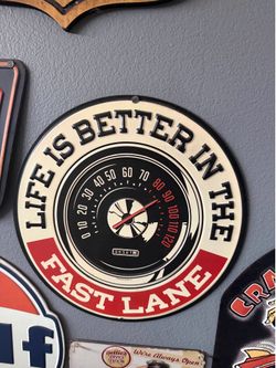 Open Road Brands Life is Better in the Fast Lane Metal Sign man cave