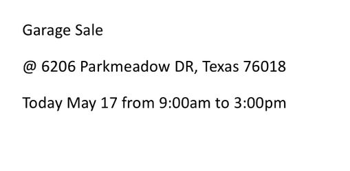 Garage Sale Starting NOW From 9:00am to 3:00pm