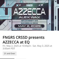 2 Tickets To AZZECCA 